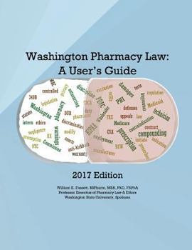 Paperback Washington Pharmacy Law: A User's Guide 2017 Book