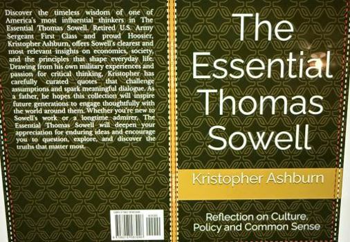 Paperback The Essential Thomas Sowell: Reflection on Culture, Policy and Common Sense Book