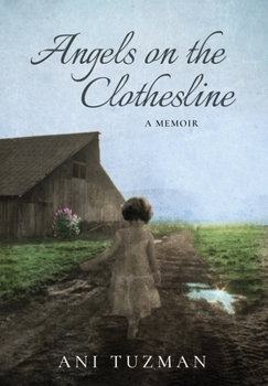 Hardcover Angels on the Clothesline, A Memoir Book