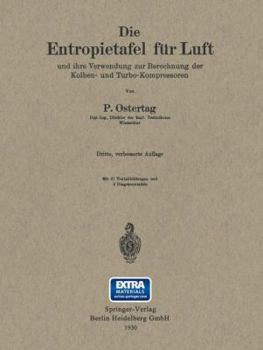 Paperback Die Entropietafel Für Luft Und Ihre Verwendung Zur Berechnung Der Kolben- Und Turbo-Kompressoren [German] Book
