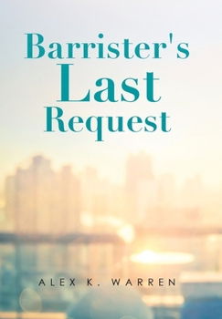 Hardcover Barrister's Last Request Book