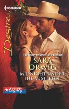 Midnight Under the Mistletoe - Book #3 of the Lone Star Legacy