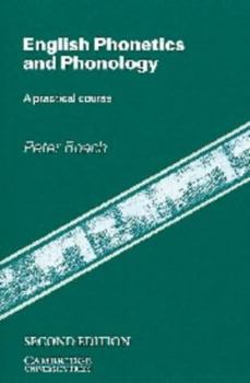 Paperback English Phonetics and Phonology: A Practical Course Book