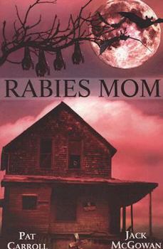 Paperback Rabies Mom Book