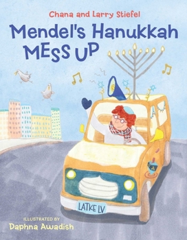 Hardcover Mendel's Hanukkah Mess Up Book