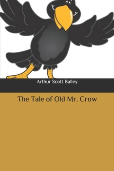 Paperback The Tale of Old Mr. Crow Book
