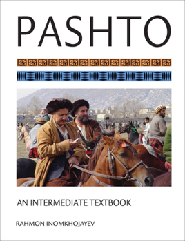 Paperback Pashto: An Intermediate Textbook [With CD (Audio)] Book