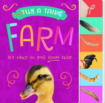 Board book Tug a Tail: Farm Animals Book