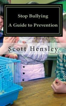 Paperback Stop Bullying: A Guide for Prevention Book