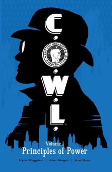 Paperback C.O.W.L. Volume 1: Principles of Power Book