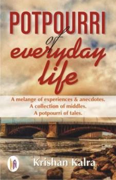 Paperback Potpourri of Everyday Life Book
