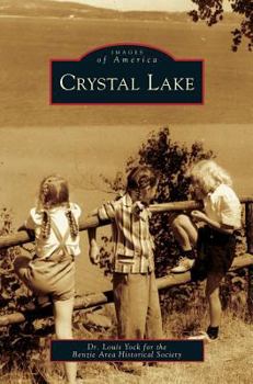 Crystal Lake - Book  of the Images of America: Michigan