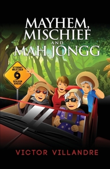 Paperback Mayhem, Mischief, and Mahjongg Book