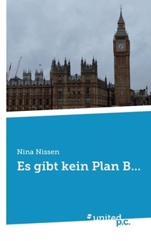 Paperback Es gibt kein Plan B... [German] Book