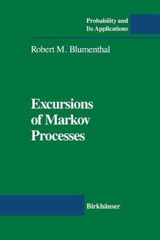 Paperback Excursions of Markov Processes Book