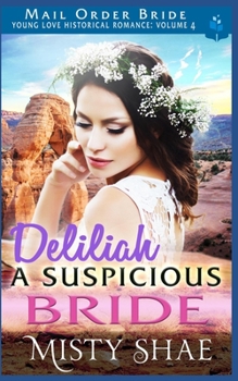 Paperback Delilah - A Suspicious Bride Book
