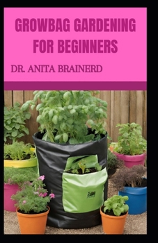 Paperback Growbag Gardening for Beginners Book