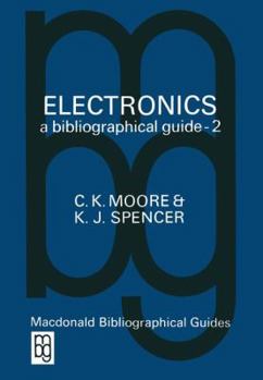 Paperback Electronics a Bibliographical Guide Book