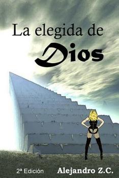 Paperback La elegida de Dios - 2a Edición [Spanish] Book