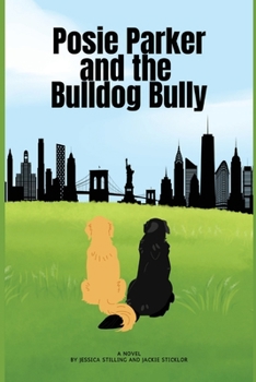 Paperback Posie Parker and the Bulldog Bully Book