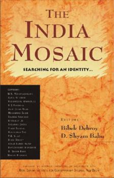 Hardcover The India Mosaic: Searching for an Identity . . . Book