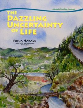 Paperback The Dazzling Uncertainty of Life Book