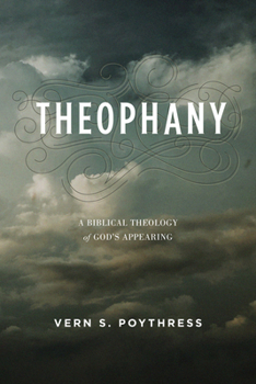 Paperback Theophany: A Biblical Theology of God's Appearing Book