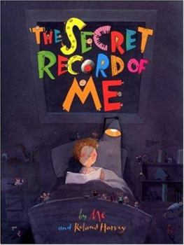 Paperback The Secret Record of Me Book