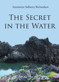 Paperback The Secret in the Water Book