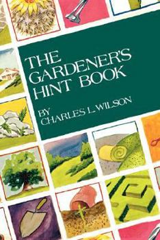 Hardcover The Gardener's Hint Book