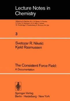 Paperback The Consistent Force Field: A Documentation Book