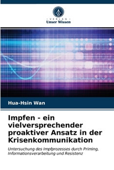 Paperback Impfen - ein vielversprechender proaktiver Ansatz in der Krisenkommunikation [German] Book