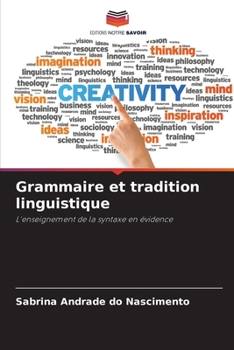 Paperback Grammaire et tradition linguistique [French] Book