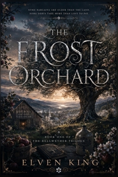 Paperback The Frost Orchard: A Blue Ridge Romantasy Book