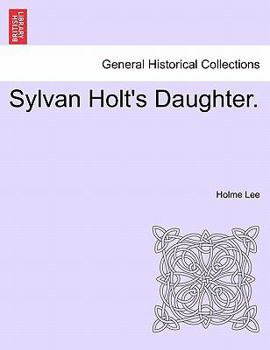 Paperback Sylvan Holt's Daughter. Book