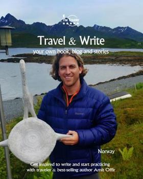 Paperback Travel & Write Your Own Book, Blog and Stories - Norway: Get Inspired to Write and Start Practicing Book