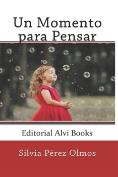 Paperback Un Momento para Pensar: Editorial Alvi Books [Spanish] Book
