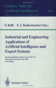 Paperback Industrial and Engineering Applications of Artificial Intelligence and Expert Systems: 5th International Conference, Iea/Aie-92, Paderborn, Germany, J Book