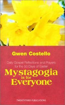 Paperback Mystagogia is for Everyone Book