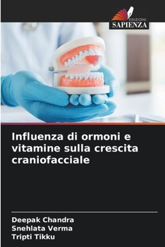 Paperback Influenza di ormoni e vitamine sulla crescita craniofacciale [Italian] Book