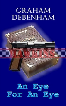 Paperback An Eye For An Eye Book