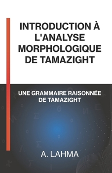 Paperback Introduction À l'Analyse Morphologique de Tamazight [French] Book