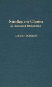 Paperback Studies on Clarin: An Annotated Bibliography Book