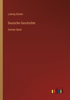 Paperback Deutsche Geschichte: Zweiter Band [German] Book