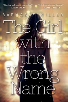 Paperback The Girl with the Wrong Name Book