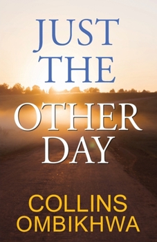 Paperback Just The Other Day Book