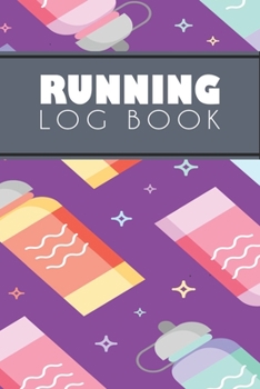 Running Log Book: Running Personal Training Workout Fitness Journal Log Book