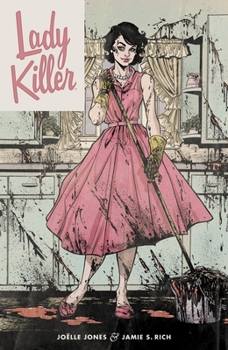 Lady Killer, Vol. 1 - Book #1 of the Lady Killer