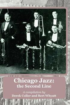 Paperback Chicago Jazz: the Second Line Book