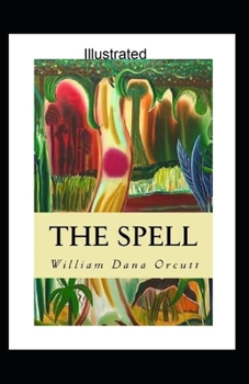 Paperback The Spell Illustrated Book